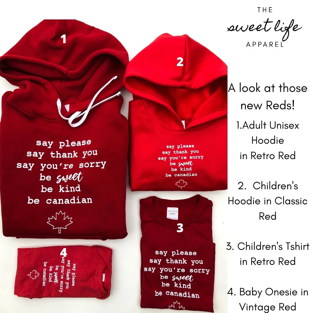 Be Sweet Be Canadian ~ Onesie