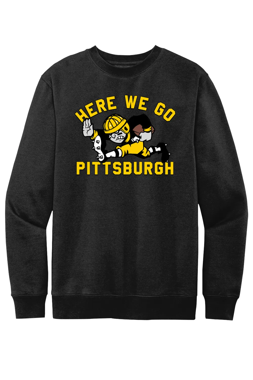 Here We Go Pittsburgh - Old School Football - Fleece Crew