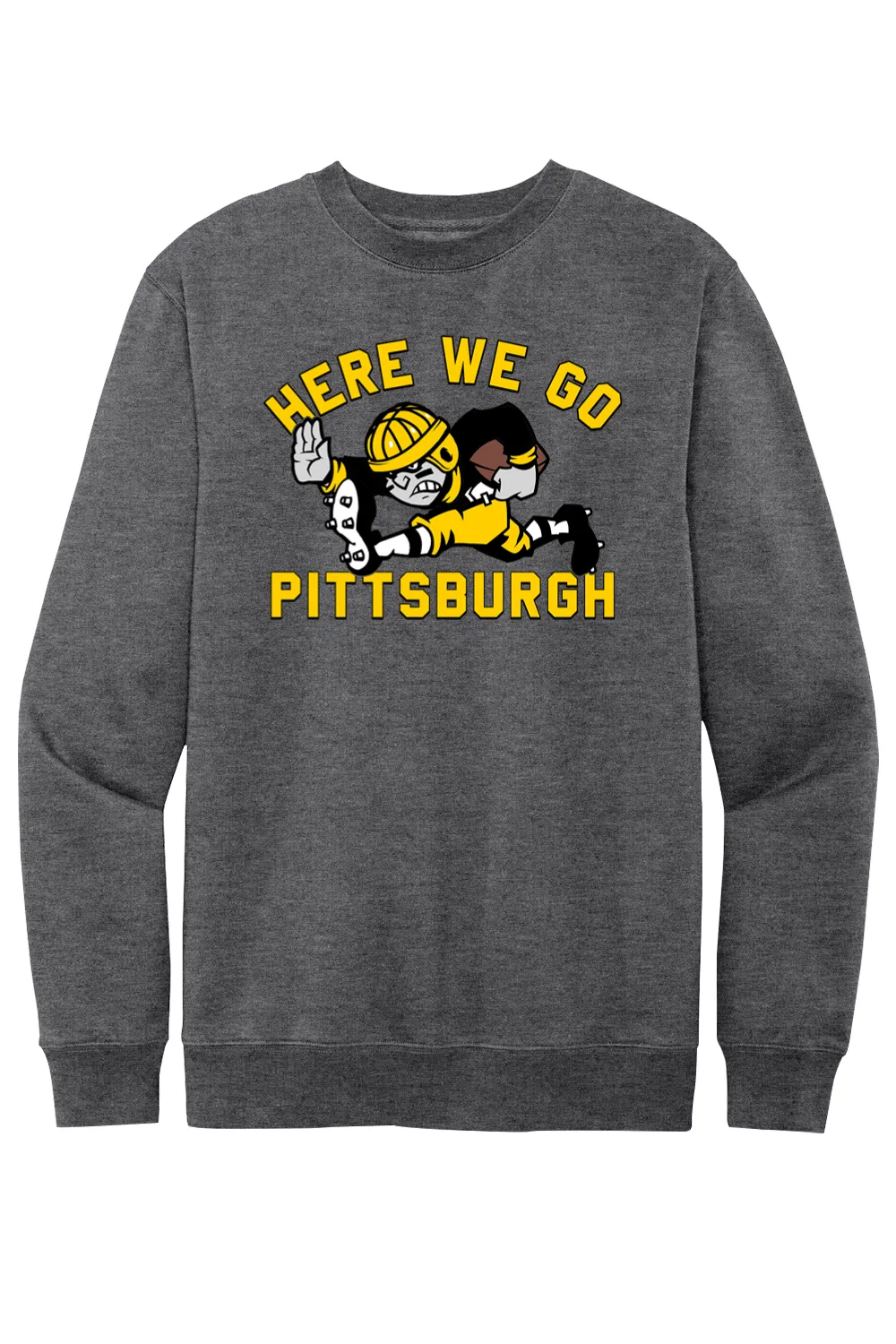 Here We Go Pittsburgh - Old School Football - Fleece Crew