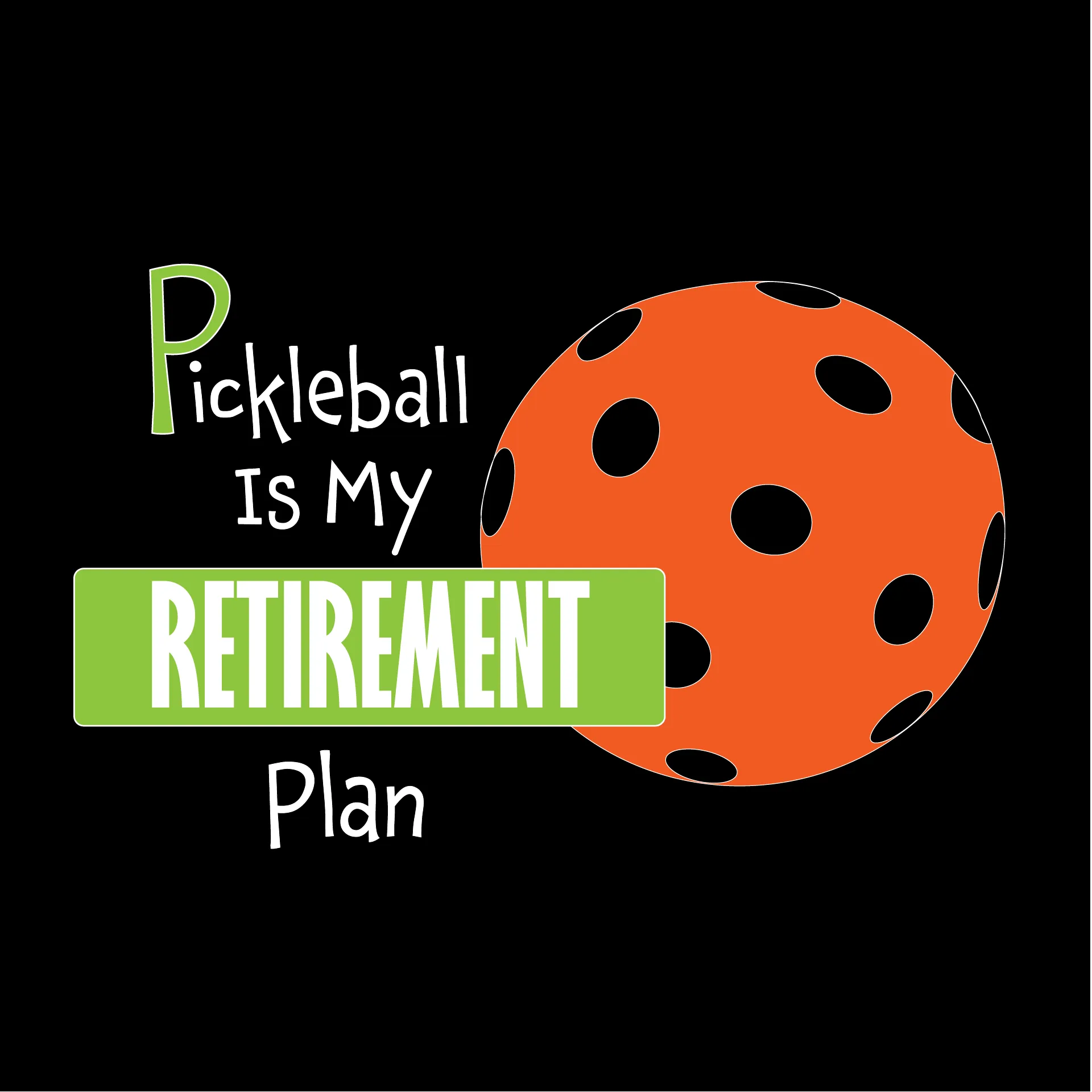 Pickleball Is My Retirement Plan | Unisex Hoodie Pickleball Sweatshirt | 50% Cotton 50% Polyester